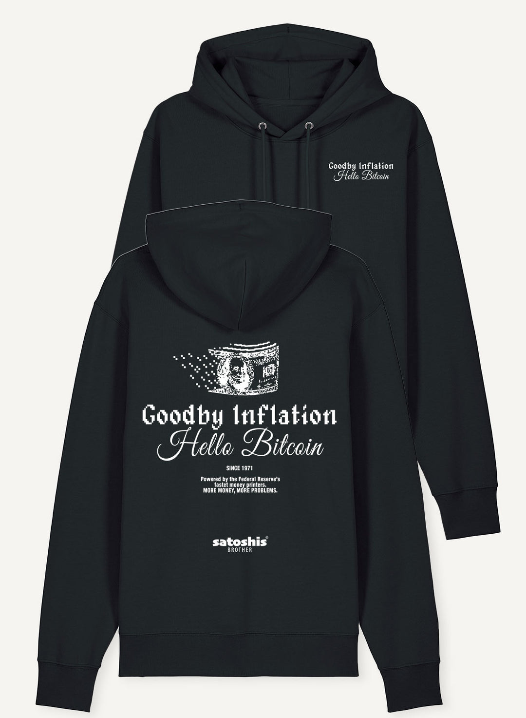 Goodby Inflation Hello Bitcoin - Organic Unisex Bitcoin Hoodie