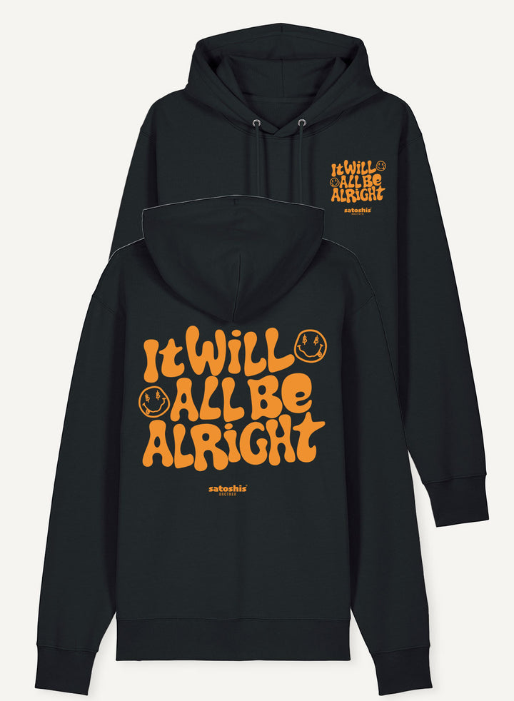 It will all be alright with Bitcoin - Organic Unisex Bitcoin Hoodie