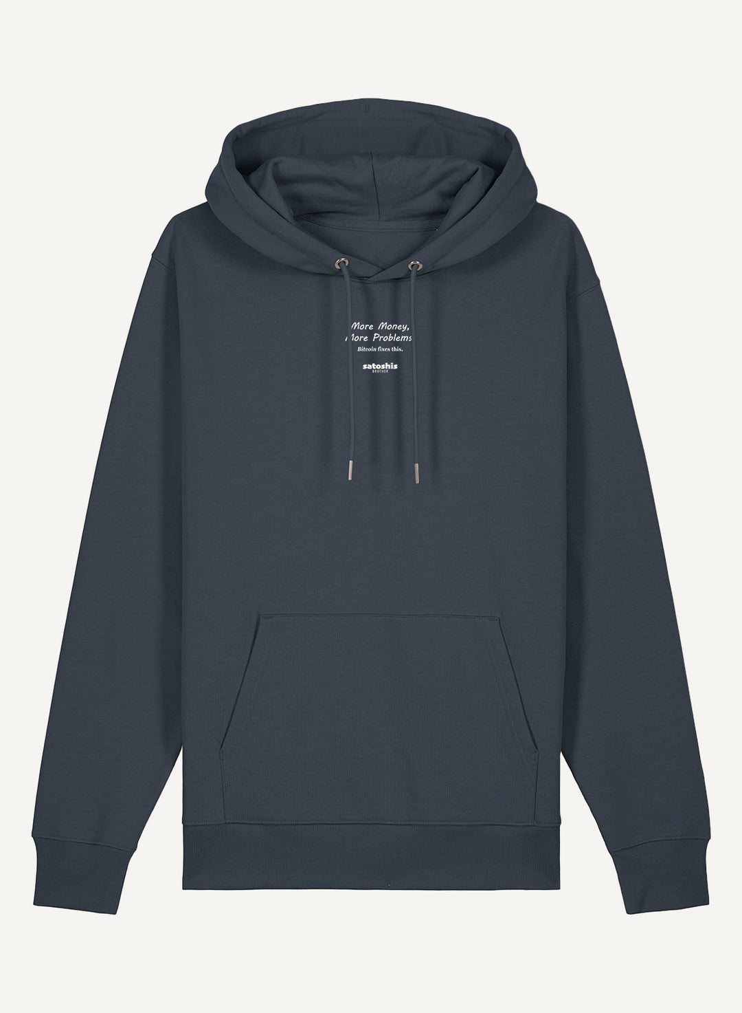 More Money, More Problems - Organic Unisex Bitcoin Hoodie