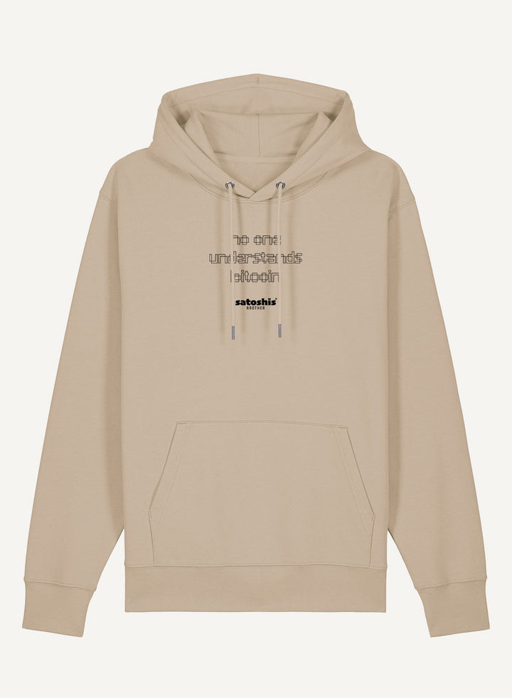No one understands Bitcoin - Organic Unisex Bitcoin Hoodie