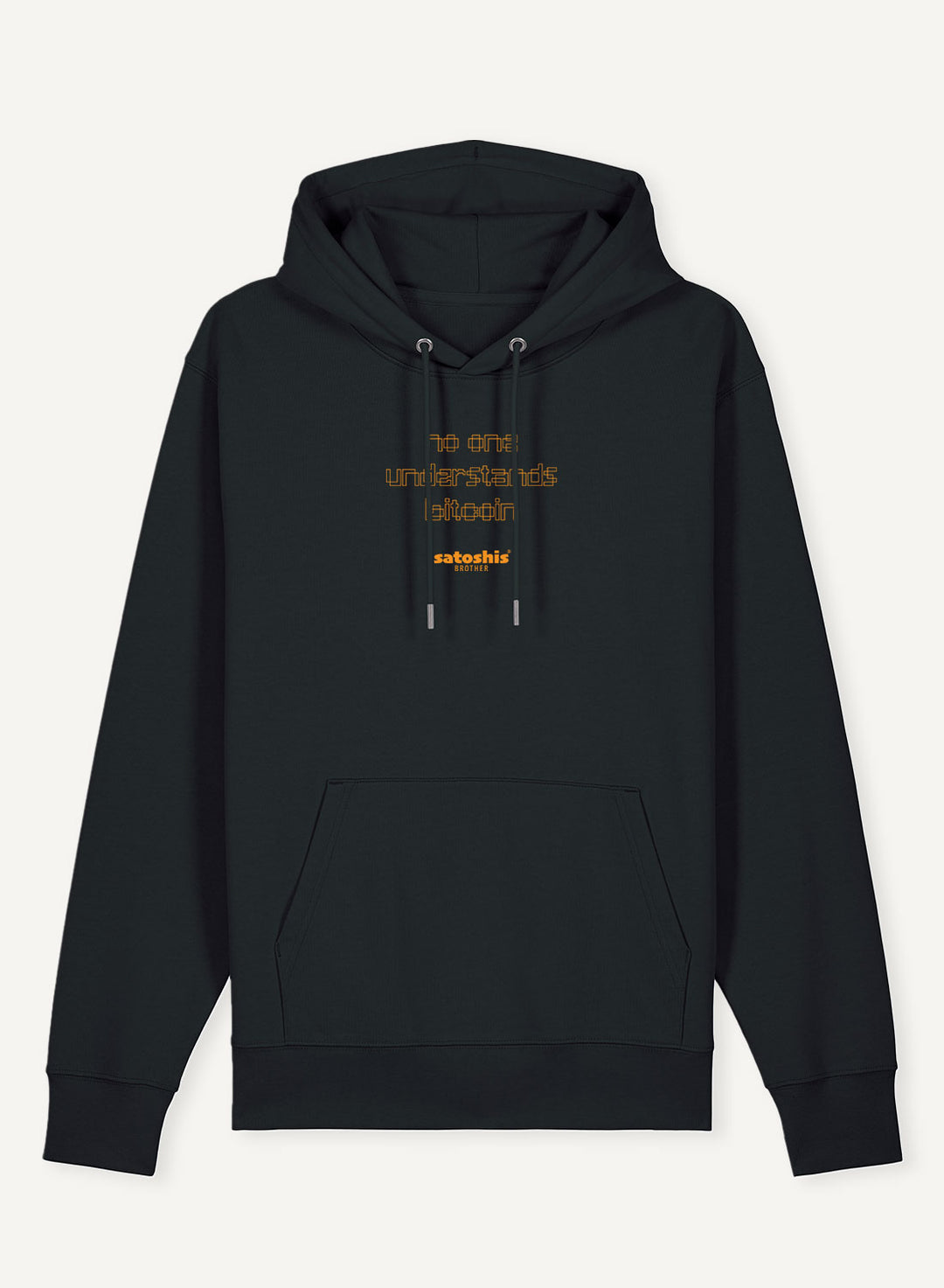 No one understands Bitcoin - Organic Unisex Bitcoin Hoodie
