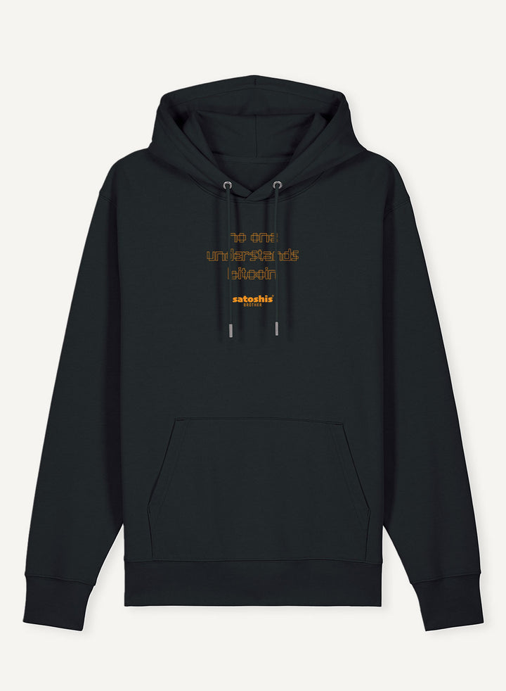 No one understands Bitcoin - Organic Unisex Bitcoin Hoodie