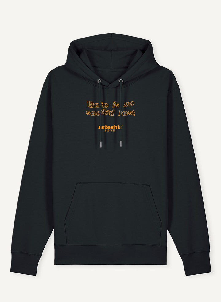 There is no second best - Organic Unisex Bitcoin Hoodie