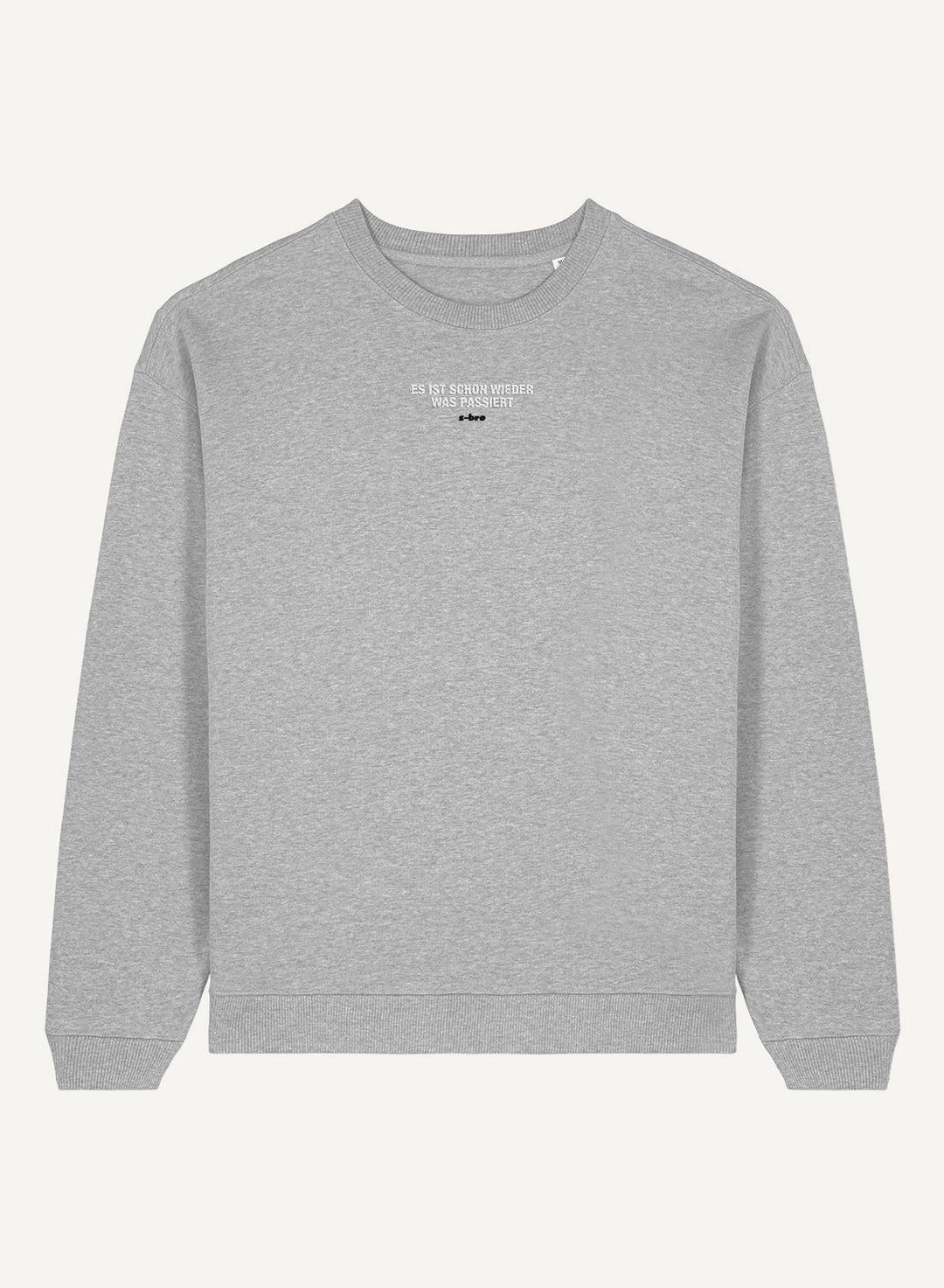 Es ist schon wieder was passiert Embroidered - Organic Oversize Unisex Bitcoin Sweatshirt