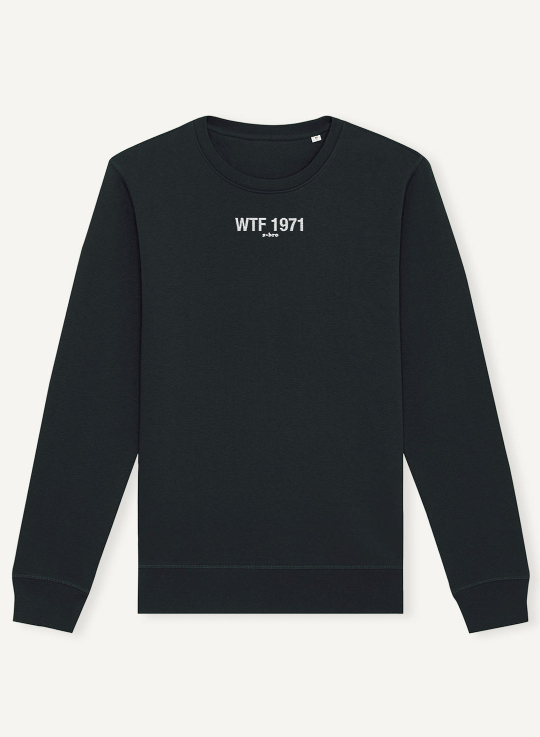 WTF 1971 Embroidered - Organic Unisex Bitcoin Sweatshirt