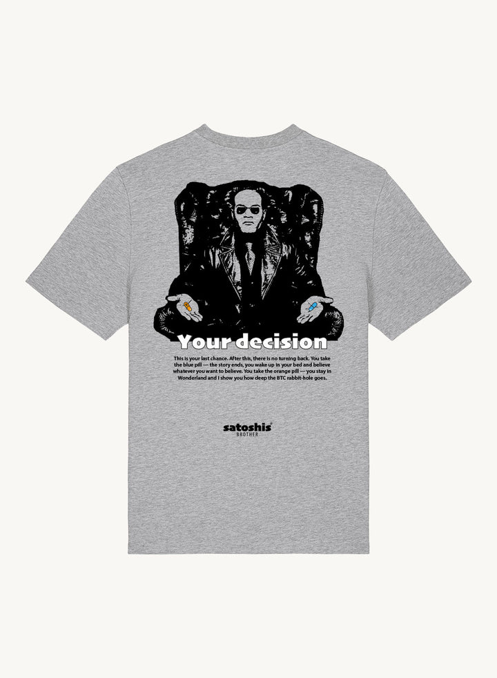 Orange Pill or Blue Pill - Organic Unisex Bitcoin T-Shirt